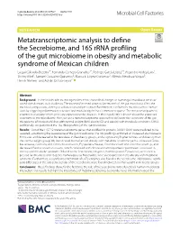 Metatranscriptomic Analysis to Define the Secrebiome, and 16S Rrna