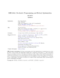 MIE 1612: Stochastic Programming and Robust Optimization