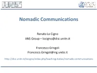 Nomadic Communications