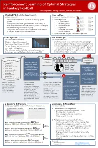 Reinforcement Learning of Optimal Strategies in Fantasy Football CS221 AI Project | Young Gun You, Warren Macdonald