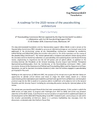 A Roadmap for the 2020 Review of the Peacebuilding Architecture