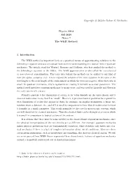Copyright C 2020 by Robert G. Littlejohn Physics 221A Fall 2020