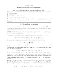 Examples of Operators and Spectra 1. Generalities on Spectra