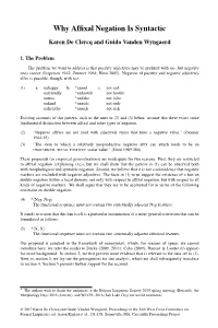Why Affixal Negation Is Syntactic