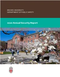 2020 Annual Security Report the Department of Public Safety Provides CONTENTS the Community with the Resources and the Message from the Chief of Police