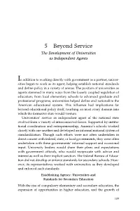 5 Beyond Service the Development of Universities As Independent Agents