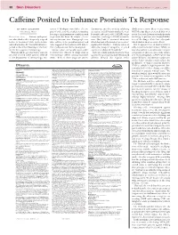 Caffeine Posited to Enhance Psoriasis Tx Response