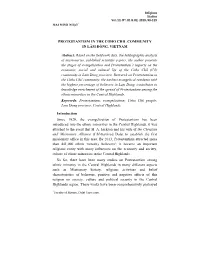 PROTESTANTISM in the CƠHO CHIL COMMUNITY in LÂM ĐỒNG, VIETNAM Abstract: Based on the Fieldwork Data, the Bibliographic Anal