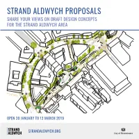 Strand Aldwych Proposals Share Your Views on Draft Design Concepts for the Strand Aldwych Area