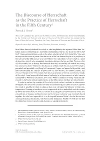 The Discourse of Herrschaft As the Practice of Herrschaft in the Fifth Century 1 Patrick J