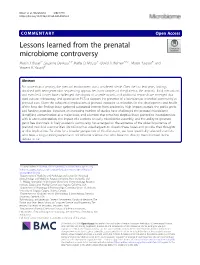 Lessons Learned from the Prenatal Microbiome Controversy Martin J