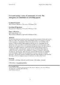 The Emergence of Community in Coworking Spaces