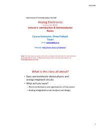 Analog Electronics What Is This Class All About?
