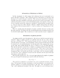 Attenuation of Radiation in Matter in This Experiment We Will Examine