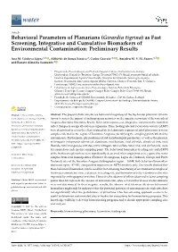Behavioral Parameters of Planarians (Girardia Tigrina) As Fast Screening, Integrative and Cumulative Biomarkers of Environmental Contamination: Preliminary Results