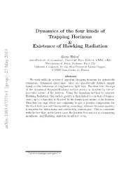 Dynamics of the Four Kinds of Trapping Horizons & Existence of Hawking