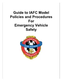 Guide to IAFC Model Policies and Procedures for Emergency Vehicle Safety