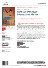 Raya Dunayevskaya's Intersectional Marxism Race, Class, Gender, and the Dialectics of Liberation