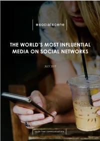 The World's Most Influential Media on Social Networks