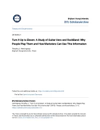 A Study of Guitar Hero and Rockband: Why People Play Them and How Marketers Can Use This Information
