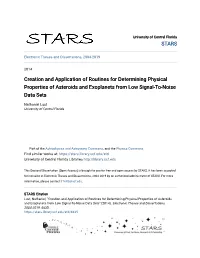 Creation and Application of Routines for Determining Physical Properties of Asteroids and Exoplanets from Low Signal-To-Noise Data Sets
