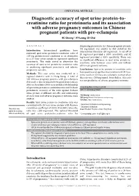 Diagnostic Accuracy of Spot Urine Protein-To-Creatinine Ratio For