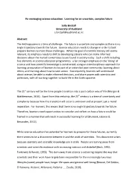 Re-Envisaging Science Education: Learning for an Uncertain, Complex Future