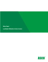 White Paper Load Bank Utilization in Data Centers