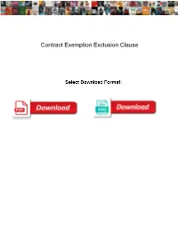Contract Exemption Exclusion Clause