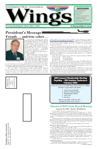 February/March 2010 President’S Message Friends … and True Colors … at the Time of This Writing I Just Returned and of Course We Are All So Rich We Can Afford It