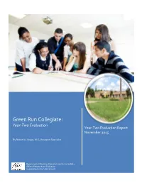 Green Run Collegiate: Year-Two Evaluation Year-Two Evaluation Report November 2015