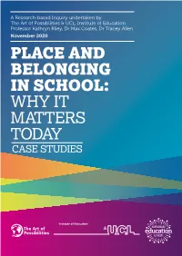 Place and Belonging in School: Why It Matters Today Case Studies