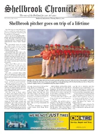 Shellbrook Pitcher Goes on Trip of a Lifetime