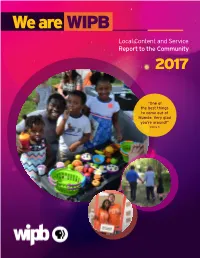 We Are WIPB Local Content and Service Report to the Community 2017