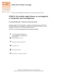 DYRK1A: the Double-Edged Kinase As a Protagonist in Cell Growth and Tumorigenesis