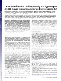 Lethal Mitochondrial Cardiomyopathy in a Hypomorphic Med30 Mouse Mutant Is Ameliorated by Ketogenic Diet