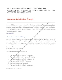 One Word Substitution: Concept) Study Material for Cee,Mpe,Eee 2Nd Year Students By,Yash Raj Sir}