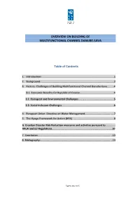 Overview on Building of Multifunctional Channel Danube-Sava