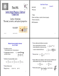 Phys 446: Solid State Physics / Optical Properties Lattice Vibrations