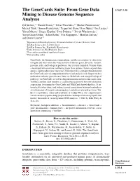 "The Genecards Suite: from Gene Data Mining to Disease Genome Sequence Analyses". In: Current Protocols in Bioinformat
