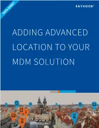 Adding Advanced Location to Your Mdm Solution