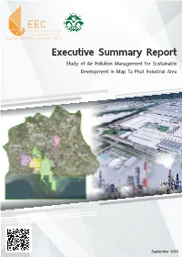 Executive Summary Report Study of Air Pollution Management for Sustainable Development in Map Ta Phut Industrial Area