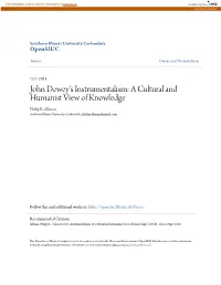 John Dewey's Instrumentalism: a Cultural and Humanist View of Knowledge Philip R