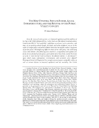 The New Utilities: Private Power, Social Infrastructure, and the Revival of the Public Utility Concept