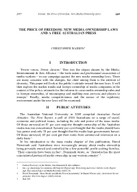 The Price of Freedom: New Media Ownership Laws and a Free Australian Press I Introduction Ii Public Attitudes