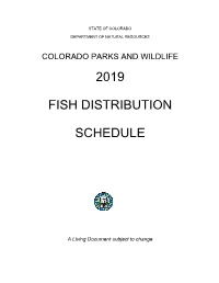 2019 Fish Distribution Schedule