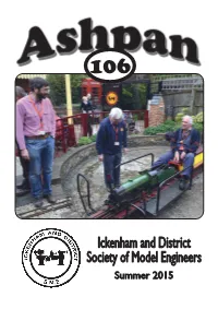 Ashpan Notebook Or Is It a Coach? 2 IDSME Model 23 the Winter Railway Show 2015 Programme Survey 4 the Numbers Game 30 for Sale
