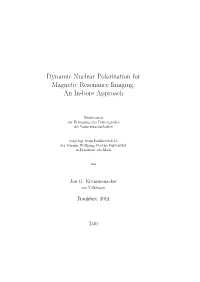 Dynamic Nuclear Polarization for Magnetic Resonance Imaging: an In-Bore Approach