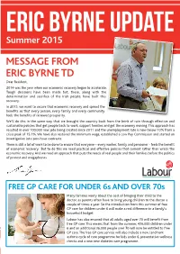 MESSAGE from ERIC BYRNE TD Dear Resident, 2014 Was the Year When Our Economic Recovery Began to Accelerate