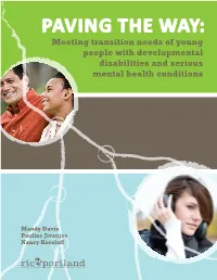 PAVING the WAY: Meeting Transition Needs of Young People with Developmental Disabilities and Serious Mental Health Conditions